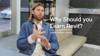 London Software Training - Why Should you Learn Revit?