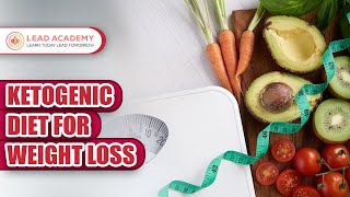 Ketogenic Diet For Weight Loss