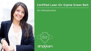 Introduction to Lean Six Sigma Green Belt