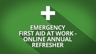 First Aid Annual refresher
