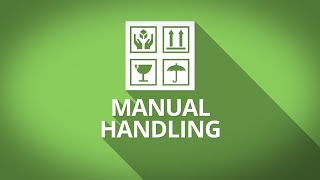 PTTC E-Learning - Manual Handling Training Course - Video