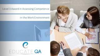 Level 3 Award in Assessing Competence in the Work Environment