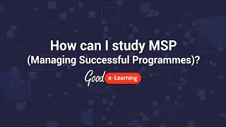 How can I study Managing Successful Programmes (MSP)?