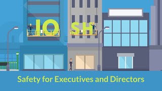 IOSH Safety for Executives & Directors