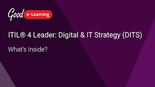 What's Covered in ITIL® 4 Leader: Digital & IT Strategy (DITS)