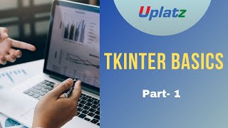 Tkinter Basics | Python Programming