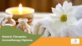 Holistic Aromatherapy Diploma
