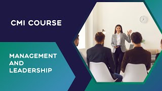 CMI Leadership and Management Programme