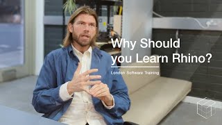 London Software Training - Why Should you Learn Rhino?