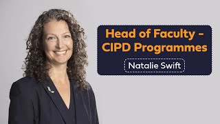 Head of Faculty - CIPD Programme - Natalie Swift