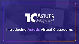 Astutis Virtual Classroom - Inside the Course
