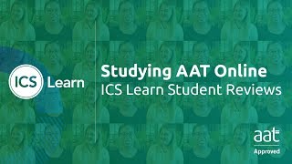 Studying AAT online with ICS Learn | Hear from our AAT students